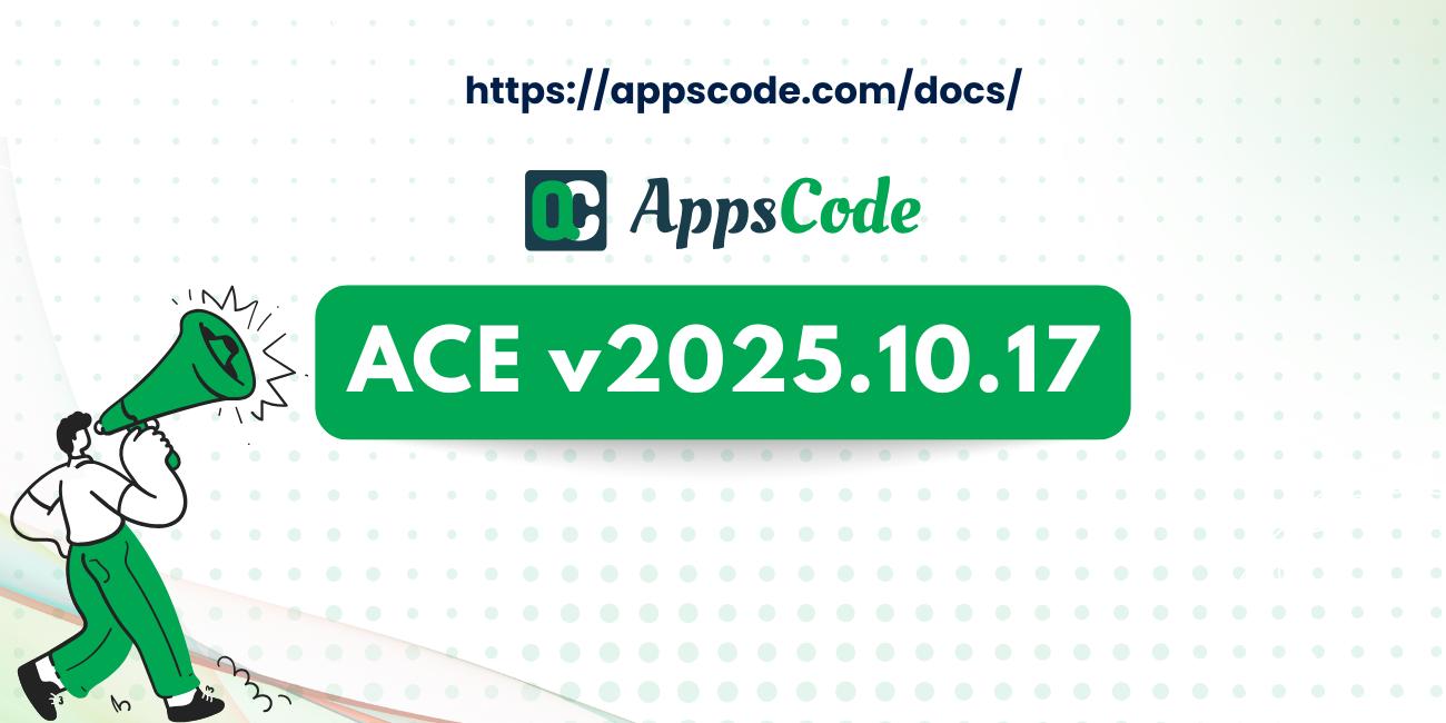 Announcing ACE v2025.10.17